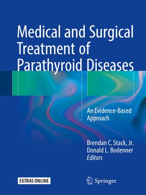 cover image of Medical and Surgical Treatment of Parathyroid Diseases
